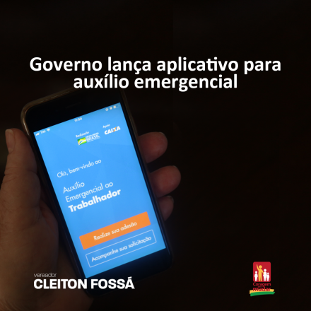 Cleiton Foss        O Governo Federal lançou nesta terça-feira (07) o aplicativo Caixa Auxílio Emergencial para se inscrever no auxílio emergencial, benefício de R$ 600...