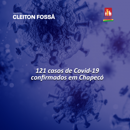 Cleiton Foss Em atualização do boletim epidemiológico do município, a prefeitura de Chapecó, informa que o número de casos confirmados subiu para 121, neste sábado (02). Além disso,...