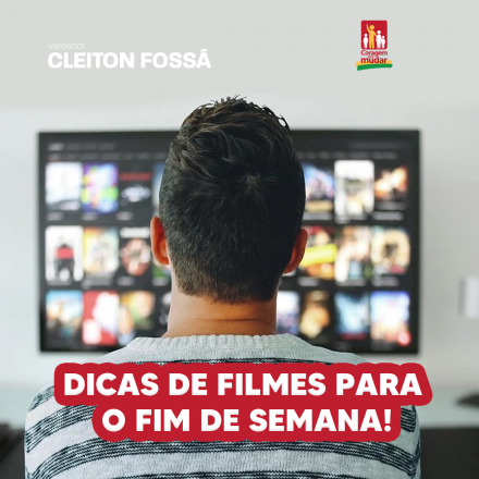 Cleiton Foss       Com muita gente está isolada em casa, nesta quarentena, e aproveitando que o fim de semana chegou, os filmes são ótimas ferramentas para passar o tempo. Mas, para além disso, as...