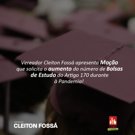 Cleiton Fossá A Moção de apelo nº 62/2020, apresentada pelo vereador Cleiton Fossá, foi aprovada na sessão ordinária online da última quinta-feira (14), pela Câmara...