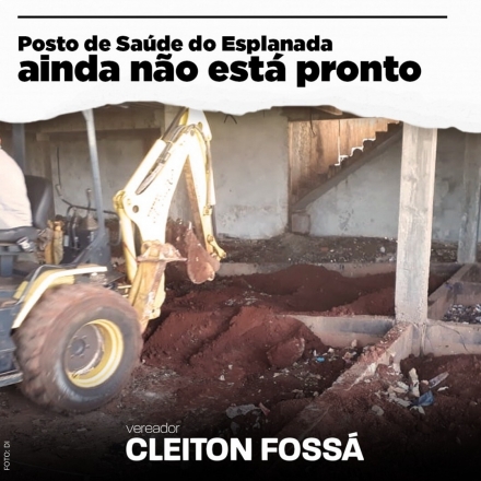 Cleiton Fossá Nos últimos dias do mês de julho de 2014, às obras do Posto de Saúde do Esplanada iniciaram. Um investimento de milhões de reais que beneficiaria milhares de pessoas de Chapecó e...